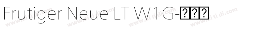 Frutiger Neue LT W1G字体转换